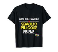 Sono Multitasking Divertente Lavoro Ufficio: Sbaglio Maglietta