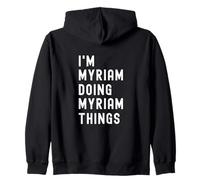 Sono Myriam Que Fa Cose di Myriam Felpa con Cappuccio