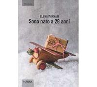 Sono nato a 28 anni