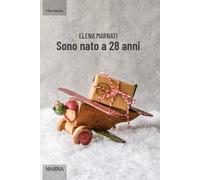 Sono nato a 28 anni