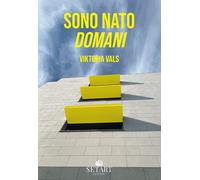 Sono nato domani - [Set Art]