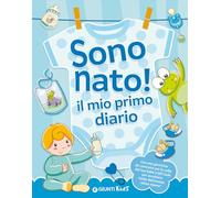 Sono nato! Il mio primo diario. Ediz. illustrata. Con QR code per ascoltare le ninne nanne. Con giostrina da montare