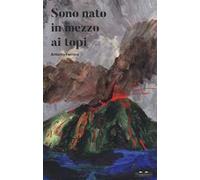 Sono nato in mezzo ai topi