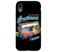 Sono nato nel 1900, Sii paziente con me, Vintage Custodia per iPhone XR