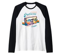 Sono Nato nel 1900, Sii paziente con Me, Vintage Maglia con Maniche Raglan