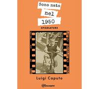 Sono nato nel 1950
