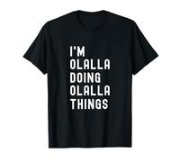 Sono Olalla Que Fa Cose di Olalla Maglietta
