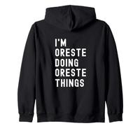 Sono Oreste Que Fa Cose di Oreste Felpa con Cappuccio