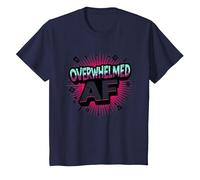 Sono Overstimulated Overwhelmed AF Graphic Art Maglietta, Bambini, Navy, 8 Anni