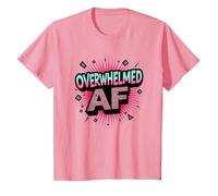 Sono Overstimulated Overwhelmed AF Graphic Art Maglietta, Bambini, Rosa, 8 Anni