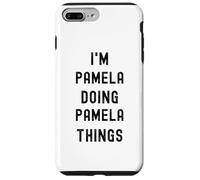 Sono Pamela che fa cose a Pamela Custodia per iPhone 7 Plus/8 Plus