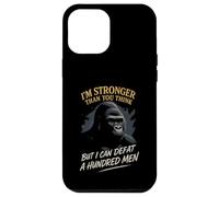 Sono più forte, di quanto pensi sconfiggi un gorilla di cento uomini Custodia per iPhone 12 Pro Max