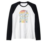 Sono Pronto a Distruggere Il Dinosauro Pre K, Primo Giorno di Scuola Materna Maglia con Maniche Raglan