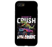 Sono pronto a schiacciare il camion T Rex di frantumazione del 6 ° grado Custodia per iPhone SE (2020) / 7/8