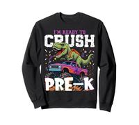 Sono Pronto a schiacciare Pre-K Crushing Truck T Rex Torna a Scuola Felpa