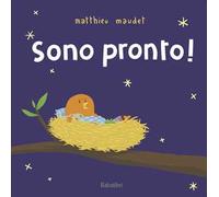 Sono pronto! Ediz. a colori