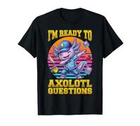 Sono Pronto per Axolotl Domande Torna a Scuola Dabbing Divertente Maglietta