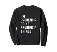 Sono Prudencia Que Fa Cose di Prudencia Felpa
