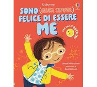 Prime emozioni - Sono (quasi sempre) felice di essere me