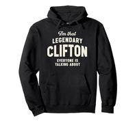 Sono Quel leggendario Clifton Nome Divertente Clifton Felpa con Cappuccio