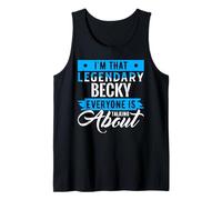 Sono Quel leggendario perché Tutti parlano di Becky Canotta