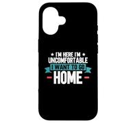 Sono qui a disagio, voglio andare Home Introverso Custodia per iPhone 16