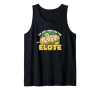 Sono Qui per Il Fan del Mais Messicano Elote Canotta