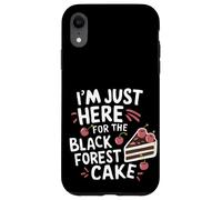 Sono qui per la torta della Foresta Nera Pasticcere Tedesco Custodia per iPhone XR