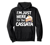 Sono Qui per la Torta Italiana siciliana alla Ricotta di cassata Felpa con Cappuccio