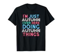 Sono Qui Solo Autumn Over DING Autumn Things Name Maglietta