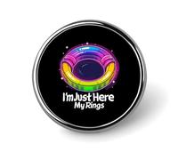 Sono qui solo per chiudere i miei anelli Spilla personalizzata arcobaleno Spille da bavero Distintivo rotondo Spille Decorazione abbigliamento per donne e uomini
