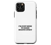 Sono qui solo per far sentire forti le persone deboli Custodia per iPhone 11 Pro