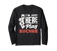 Sono Qui Solo per Giocare Euchre Maglia a Manica