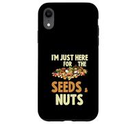 Sono qui solo per gli amanti della priorità dello spuntino dei semi e delle noci Custodia per iPhone XR