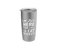 Sono qui solo per i video di gatti Meme divertenti su Internet Cat Bicchiere termico in acciaio inox doppia parete