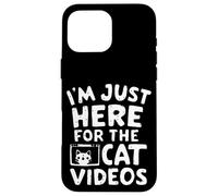 Sono qui solo per i video di gatti Meme divertenti su Internet Cat Custodia per iPhone 16 Pro Max