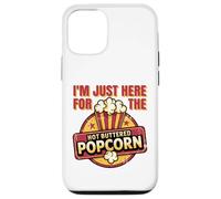 Sono qui solo per il divertente popcorn al burro caldo Custodia per iPhone 12/12 Pro