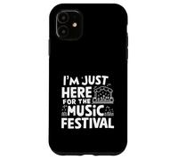 Sono qui solo per il festival musicale Live Music Lover Raver Custodia per iPhone 11