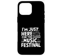 Sono qui solo per il festival musicale Live Music Lover Raver Custodia per iPhone 16 Pro Max