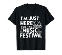 Sono Qui Solo per Il Festival Musicale Live Music Lover Raver Maglietta