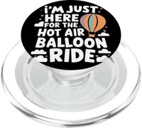 Sono qui solo per il giro in mongolfiera PopSockets PopGrip per MagSafe