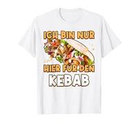 Sono Qui Solo per Il Kebab Che Dice Doner Kebab Maglietta, Uomo, Bianco, L