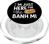 Sono qui solo per il panino vietnamita Banh Mi Street Food PopSockets PopGrip per MagSafe
