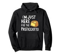 Sono Qui Solo per Il Pasticciotto Leccese Dolce Italiano Felpa con Cappuccio