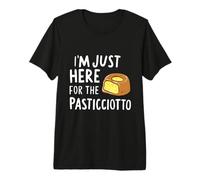 Sono Qui Solo per Il Pasticciotto Leccese Dolci Italiani Maglietta Premium