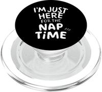 Sono qui solo per il pisolino pigro sarcastico umorismo sonnellino PopSockets PopGrip per MagSafe