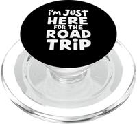 Sono qui solo per il viaggio su strada Viaggi Avventura Vacanza PopSockets PopGrip per MagSafe