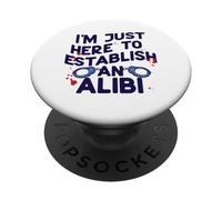 Sono qui solo per istituire un meme di Alibi True Crime Handcuff PopSockets PopGrip Adesivo