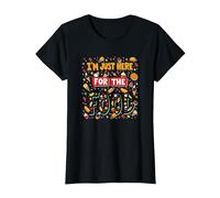 Sono Qui Solo per la Citazione Divertente di Food Foodie Maglietta, Donna, Nero, 3XL