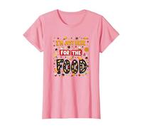 Sono Qui Solo per la Citazione Divertente di Food Foodie Maglietta, Donna, Rosa, XXL
